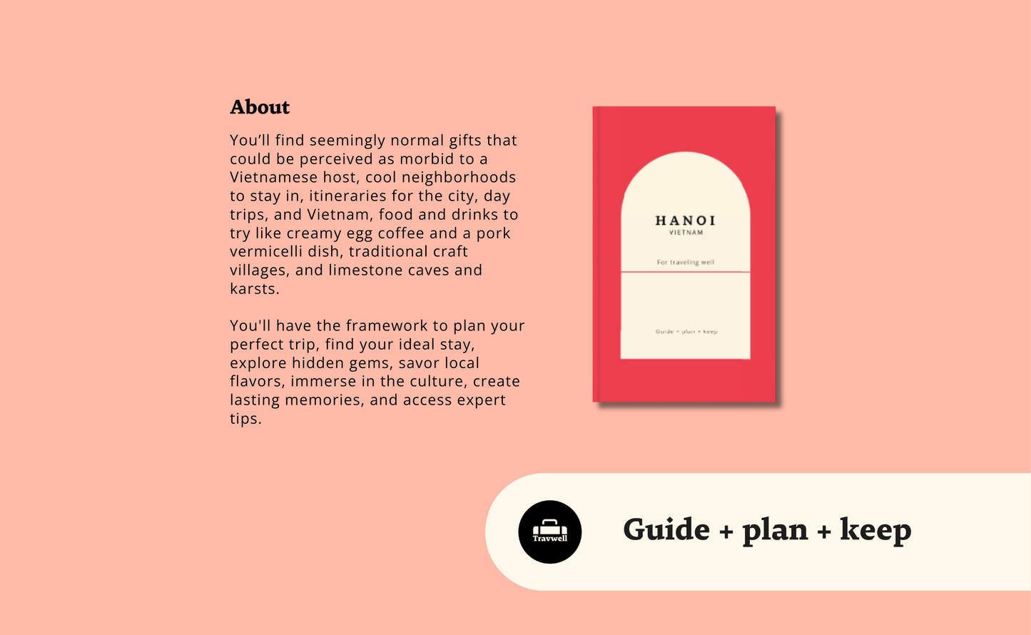 Hanoi Guide Book: Plan Your Vietnam Trip with Local Calm Book by Travwell