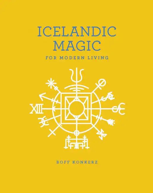 Icelandic Magic for Modern Living - Paperback Books by Books by splitShops