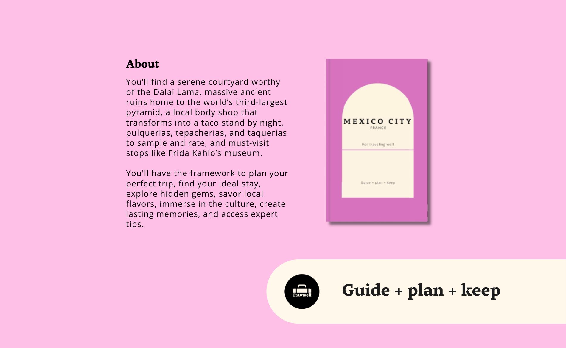 Mexico City Guidebook: Plan Your Adventure with Clarity Book by Travwell
