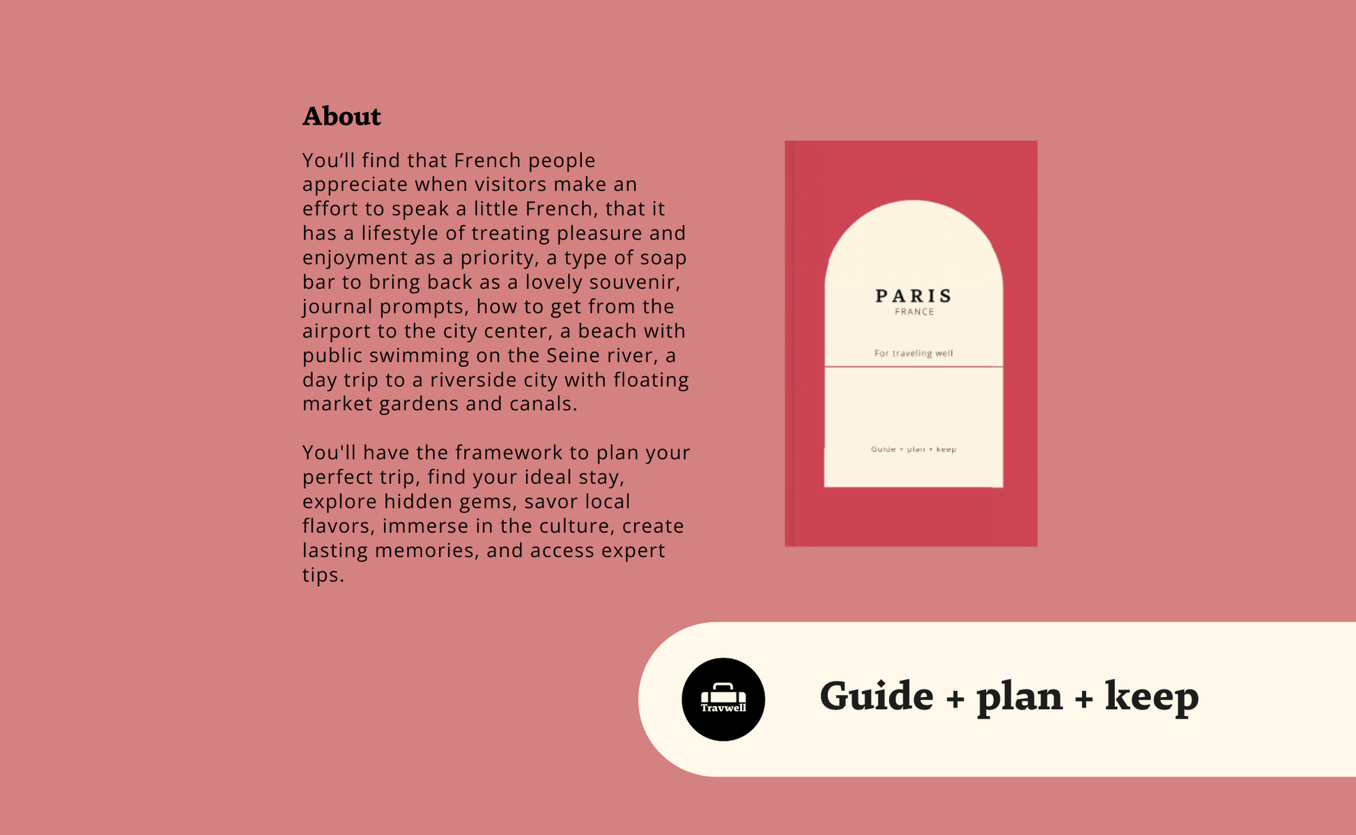 Paris Travel Planner to Design Your Trip with Calm & Clarity Book by Travwell