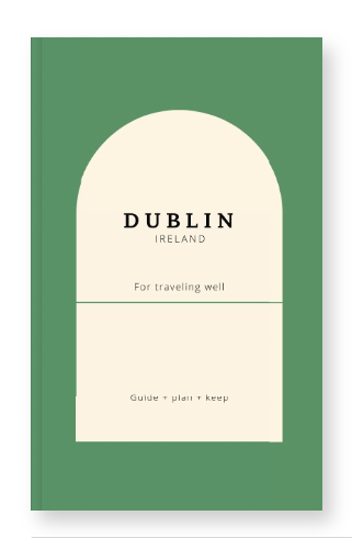 Dublin Trip Planner, An Ireland Guide for a Stress Free Journey Book by Travwell