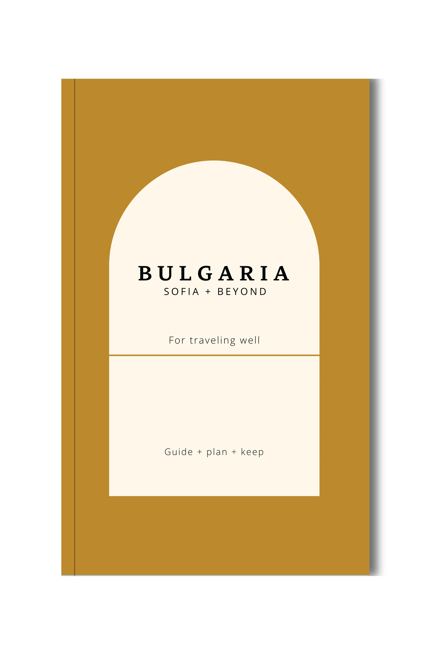 Bulgaria Travel Guide Book for Your Trip to Sofia & Beyond Book by Travwell