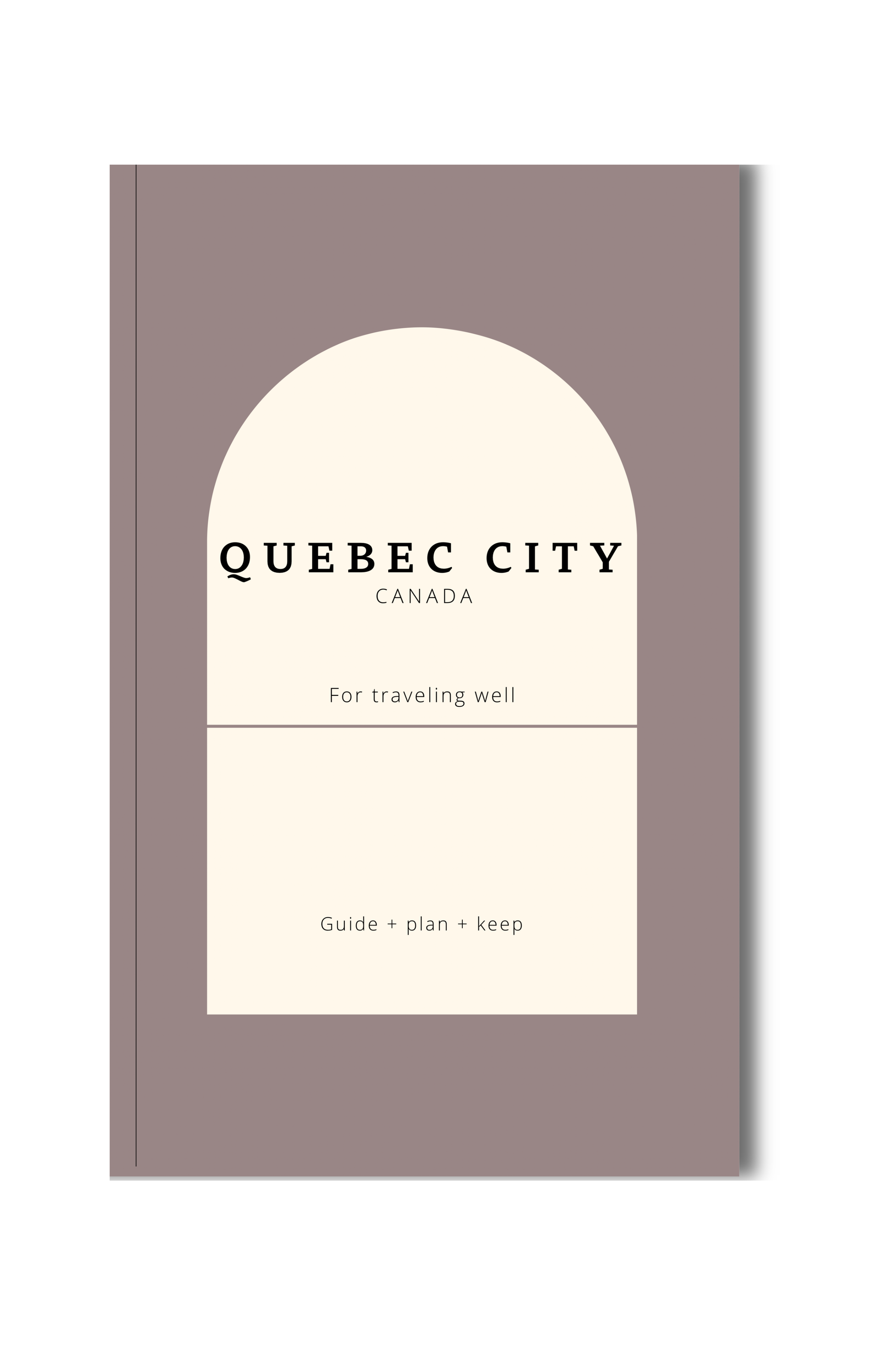 Quebec City Travel Guidebook: Get Culture, Cafés, & Itinerary Tips Book by Travwell